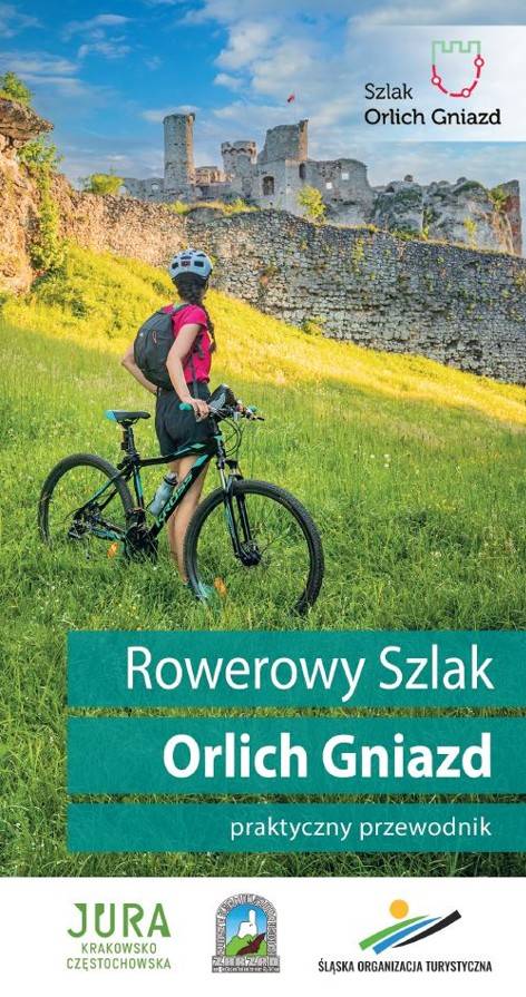 Rowerowy Szlak Orlich Gniazd- praktyczny przewodnik